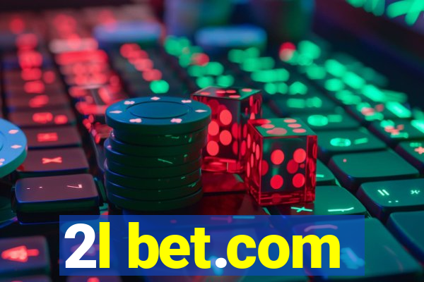 2l bet.com